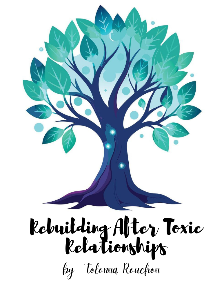 Rebuilding After Toxic Relationships (eBook)