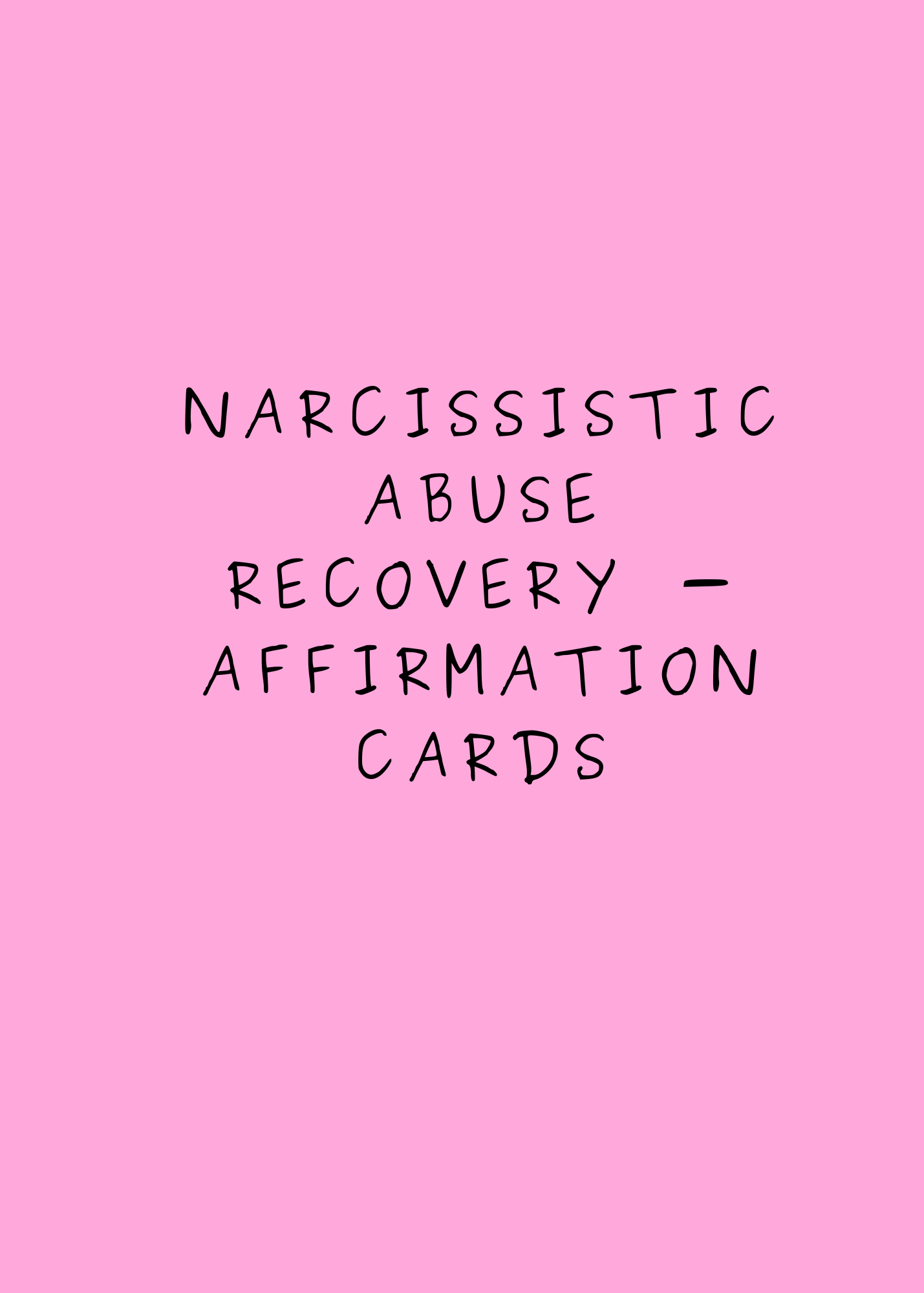 Narcisisstic Abuse Recovery Affirmation Cards